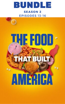 Preview of BUNDLE Food That Built America s2 episodes 13-16 Fill-in-the-blank Video Guides