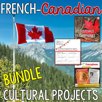 Preview of BUNDLE - French Canadian Intercultural Awareness Projects