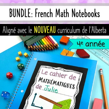 Preview of BUNDLE French Grade 4 Math Notebooks - Alberta Aligned - All 13 Units Included