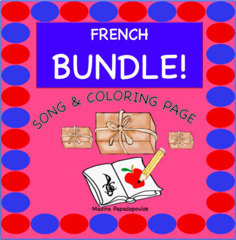Preview of BUNDLE! French Songs, Lyrics and Coloring Page