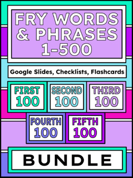 Preview of BUNDLE - Fry Words & Phrases 1-500 with Google Slides, Checklists, & Flashcards