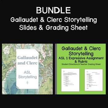 Preview of BUNDLE: Gallaudet & Clerc Storytelling Slides & Grading Sheet