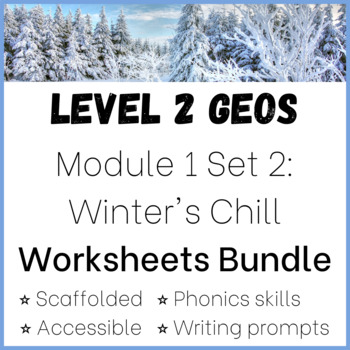 Preview of BUNDLE! Geos Level 2 Module 1 Set 2 - Winter's Chill Reading Response worksheets