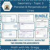 BUNDLE Geometry: Topic 3 Parallel & Perpendicular Lines (S