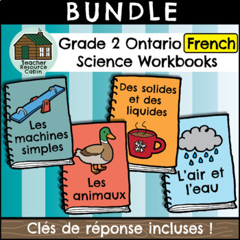 Preview of Grade 2 FRENCH Science Workbooks (NEW 2022 Ontario Curriculum)