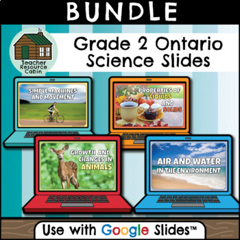 Preview of Grade 2 Ontario Science for Google Slides™