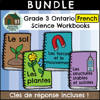 Preview of Grade 3 FRENCH Science Workbooks (NEW 2022 Ontario Curriculum)