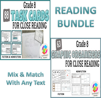 Preview of BUNDLE: Grade 8 Common Core Close Reading Graphic Organizers AND Task Cards