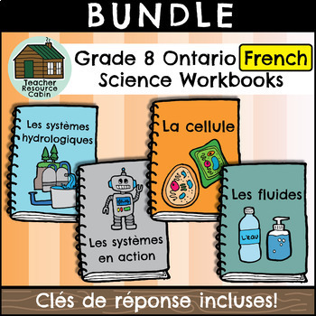 Preview of Grade 8 FRENCH Science Workbooks (NEW 2022 Ontario Curriculum)
