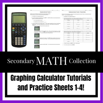 Preview of BUNDLE! Graphing Calculator Tutorials 1-4 & Practice Sheets Intro to Calculator