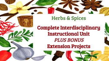 Preview of BUNDLE - Herbs & Spices Complete Interdisciplinary Unit with BONUS