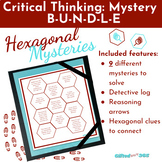 BUNDLE: Hexagonal Thinking & Mystery Reading Activity - Cr