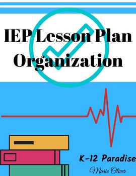 Preview of Large/Medium Size Class BULK IEP Lesson Plan Organization