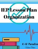 Large/Medium Size Class BULK IEP Lesson Plan Organization