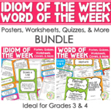 BUNDLE - Idiom Of the Week and Word Of the Week {GRADES 3-