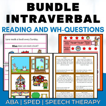 Preview of BUNDLE Intraverbal Skills Reading Comprehension WH Question ABA Verbal Behavior
