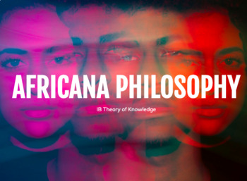 Preview of BUNDLE: Intro to Africana Philosophy (Distance Learning)