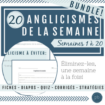 Preview of BUNDLE L'anglicisme de la semaine - Semaines 1 à 20