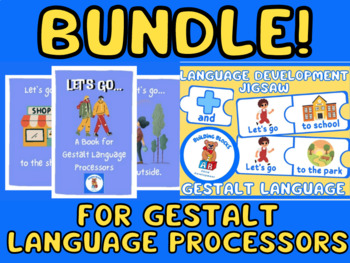 Preview of BUNDLE! LET'S GO! BOOK & VISUAL SENTENCE BUILDING JIGSAW FOR GESTALT LANGUAGE