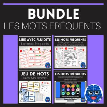 Preview of BUNDLE: LIRE AVEC FLUIDITÉ - LES MOTS FRÉQUENTS - (SIGHT WORDS Bundle in FRENCH)