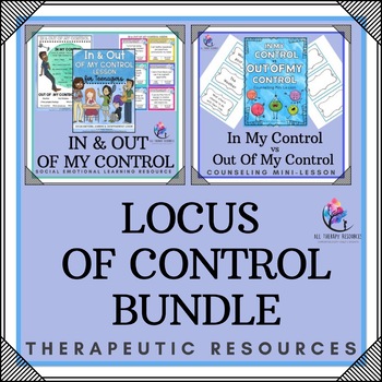 Preview of BUNDLE - LOCUS OF CONTROL - In & Out of your Control - Kids & Teenagers