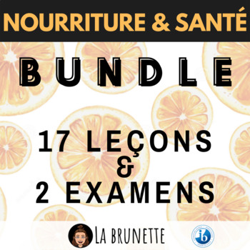 Preview of BUNDLE - La Nourriture et la Santé