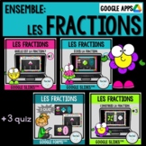 BUNDLE: Les fractions   Google Slides™ + 3 quiz