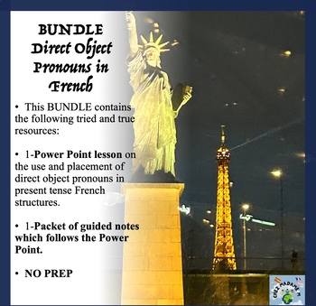 Preview of French Direct Object Pronouns (present tense) BUNDLE Lesson & Guided Notes