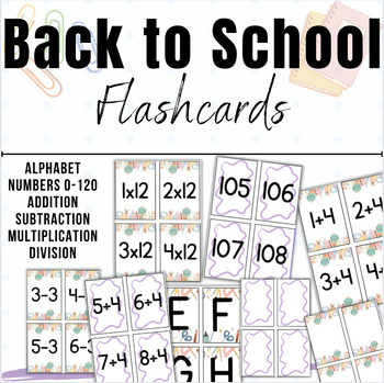 Preview of BUNDLE - Letter, Number, Math Fact Fluency Flashcards - Back to School Themed