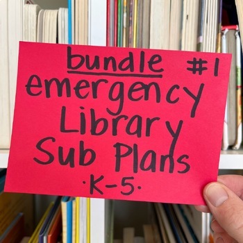 Preview of BUNDLE #1! Library Emergency Sub Plans for K-5! | 18 Total Lessons