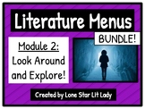 BUNDLE: Look Around and Explore! Literature Menus (Module 2)
