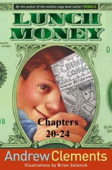 Preview of BUNDLE: Lunch Money Adapted Chapters and Discussion Questions Chapters 20-24