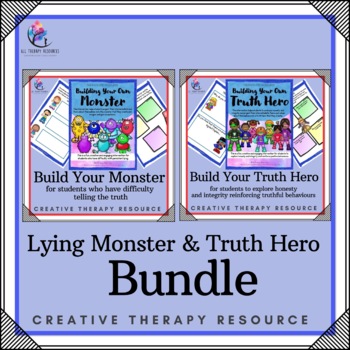 Preview of BUNDLE Lying Monster and Truth Hero - Creative Therapy Lesson Plans Activity