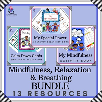 Preview of BUNDLE - MINDFULNESS, RELAXATION & BREATHING ( 13 resources!)