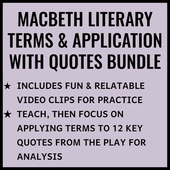 Preview of BUNDLE:  Macbeth - Literary Terminology & Application with Key Quotes