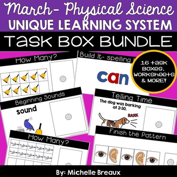 Preview of BUNDLE March Unique Learning System Task Boxes- ULS Unit 22- Light & Sound