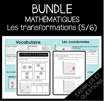 Preview of BUNDLE: Maths- Les transformations (5/6)