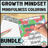Growth Mindset Coloring Pages & Mindfulness Journal Pages 