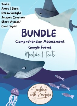 Preview of BUNDLE: Module 1 Comprehension Assessment Google Forms