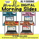 BUNDLE Morning Slides Digital and Editable- All Seasons Th