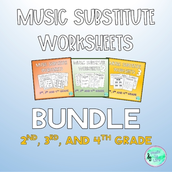 Preview of BUNDLE Music Substitute Worksheets for 2nd, 3rd, and 4th Grade