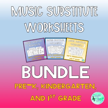 Preview of BUNDLE Music Substitute Worksheets for Pre-K, Kindergarten, and 1st Grade