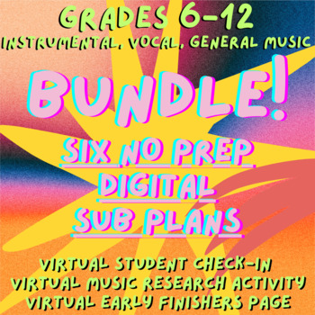 Preview of SUB PLAN BUNDLE #1! SIX NO PREP MUSIC SUB PLANS! GRADES 6-12