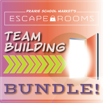 Preview of BUNDLE NO-PREP Team Building Escape Room - Classroom Community - Back to School