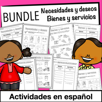 Preview of BUNDLE: Necesidades y deseos / Bienes y servicios - Social Studies in Spanish