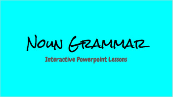 Preview of BUNDLE: Noun Grammar Interactive Powerpoint Lessons