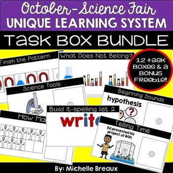 Preview of BUNDLE October Unique Learning System Task Boxes- ULS Unit 18 The Science Fair