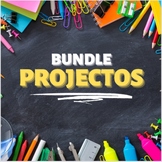 BUNDLE PROYECTOS PARA LA CLASE DE ESPAÑOL