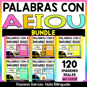 Preview of BUNDLE - Palabras AEIOU Imagenes Reales