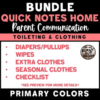 Preview of BUNDLE Parent Communication Note Home Checklist Diapers Wipes Clothes Clothing